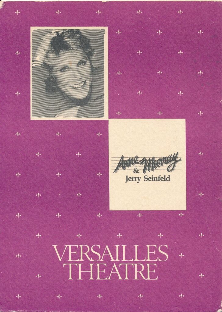 Promotional materials for Anne’s performance at the Versailles Theatre with Jerry Seinfeld opening